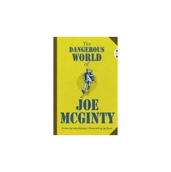 Cizí jazyk Bug Club Independent Fiction Year 6 Red B The Dangerous World of Joe McGinty - Mulligan, Andy