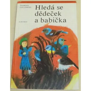 Pohádka Coulonges Georges - Hledá se dědeček a babička