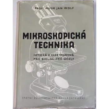 Encyklopedie Wolf Jan - Mikroskopická technika