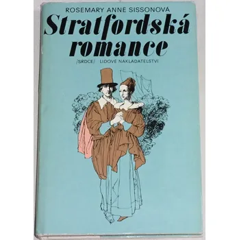 Sissonová Rosemary Anne - Stratfordská romance