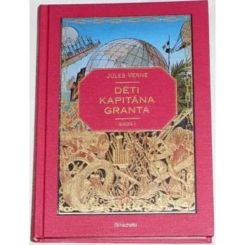 Verne Jules - Děti kapitána Granta, svazek 1