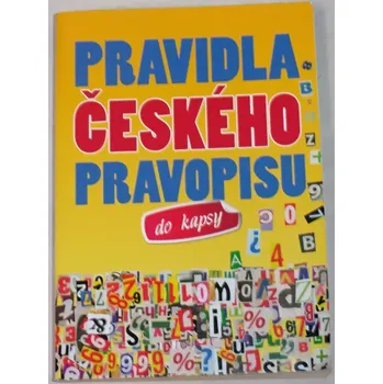 Český jazyk Pravidla českého pravopisu do kapsy