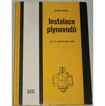 Novák Rudolf - Instalace plynovodů pro 3. ročník OU a UŠ
