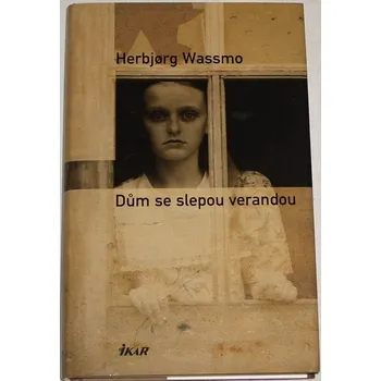 Wasso Herbjorg - Dům se slepou verandou