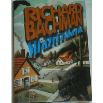Bachman Richard - Strážci zákona