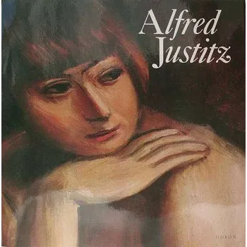 Umění Dohnalová Marie - Alfred Justitz (Malá galerie sv. 41)
