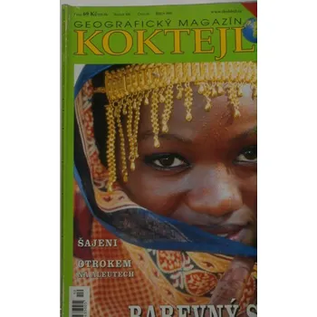 Časopis Koktejl - geografický magazín / č.10, ročník XII, říjen 2003/