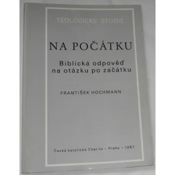 Literární biografie Hochmann František - Na počátku