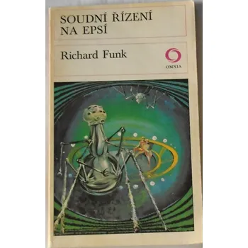 Funk Richard - Soudní řízení na Epsí