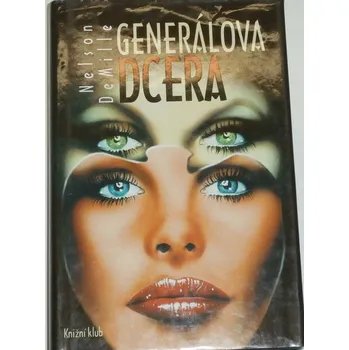 DeMille Nelson - Generálova dcera
