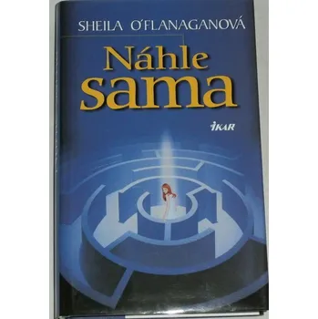O´Flanaganová Sheila - Náhle sama