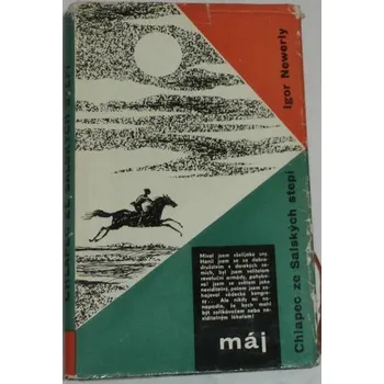 Newerly Igor - Chlapec ze Salských stepí