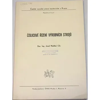 Technika Nedbal Josef - Číslicové řízení výrobních strojů