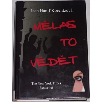 Literární biografie Korelitzová Jean Hanff - Mělas to vědět