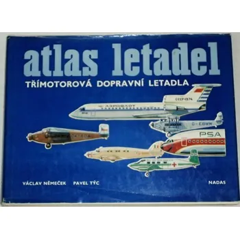 Encyklopedie Němeček Václav, Týc Pavel - Atlas letadel: Třímotorová dopravní letadla