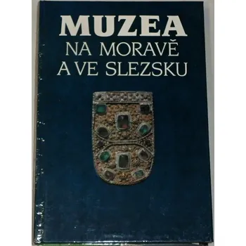 Encyklopedie Muzea na Moravě a ve Slezsku