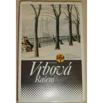 Literární biografie Vrbová Alena - Rašení