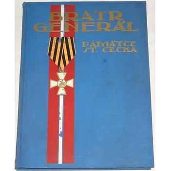Literární biografie Pleský Metoděj - Bratr generál památce Stanislava Čečka