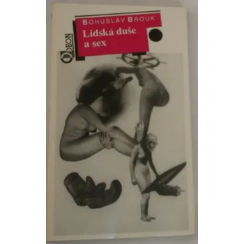 Literární biografie Brouk Bohuslav - Lidská duše a sex