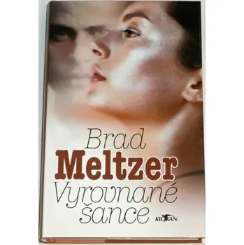 Meltzer Brad - Vyrovnané šance