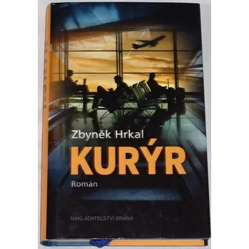 Literární biografie Hrkal Zbyněk - Kurýr