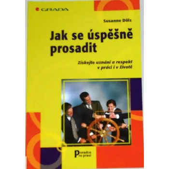 Osobní rozvoj Dölz Susanne - Jak se úspěšně prosadit