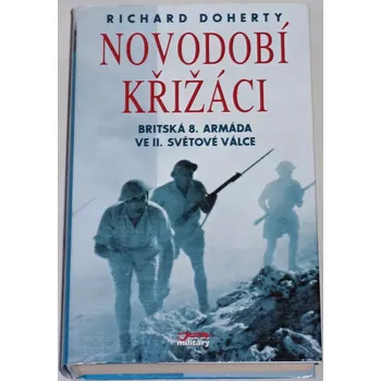 Doherty Richard - Novodobí křižáci