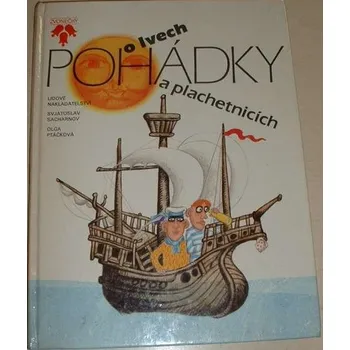 Pohádka Sacharnov Svjatoslav - Pohádky o lvech a plachetnicích