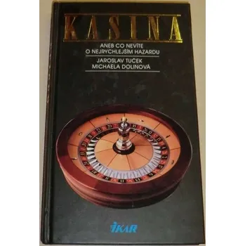 Literární biografie Tuček, Dolinová - Kasina aneb co nevíte o nejrychlejším hazardu