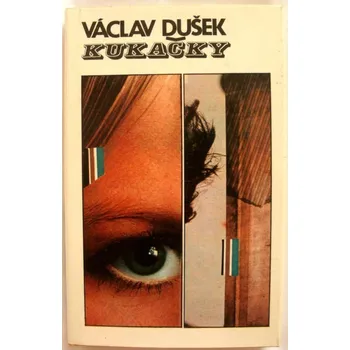 Dušek Václav - Kukačky