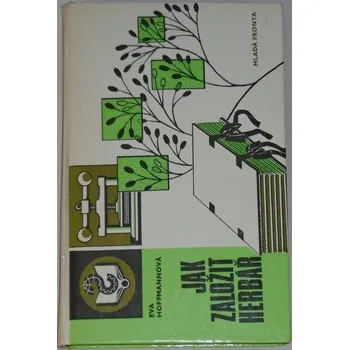 Literární biografie Hoffmannová Eva - Jak založit herbář