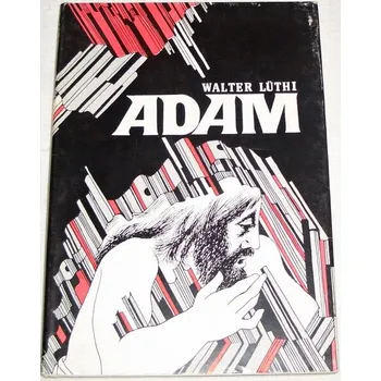 Literární biografie Lüthi Walter - Adam