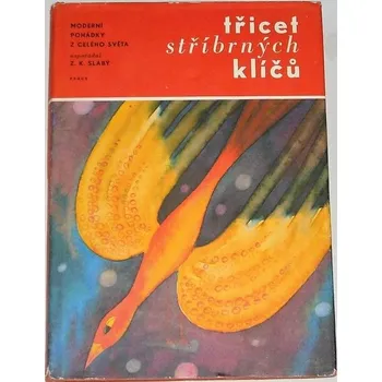 Slabý Z. K. - Třicet stříbrných klíčů