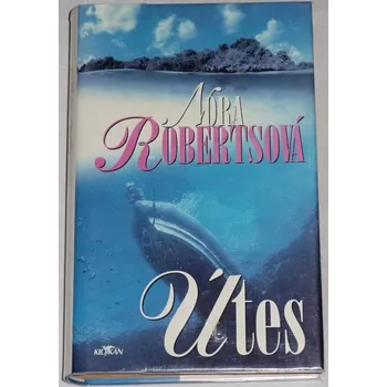 Robertsová Nora - Útes