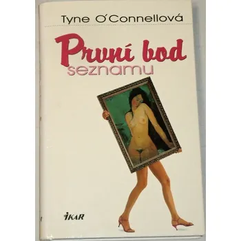 O´Connellová Tyne - První bod seznamu