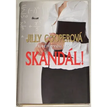 Cooperová Jilly - Skandál!