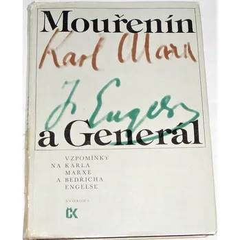Literární biografie Mouřenín a generál: Vzpomínky na Karla Marxe a Bedřicha Engelse