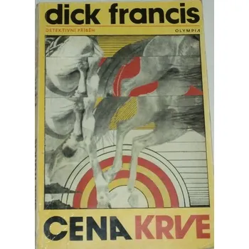 Francis Dick - Cena krve