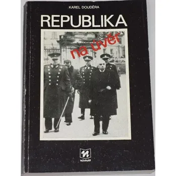 Literární biografie Douděra Karel - Republika na úvěr