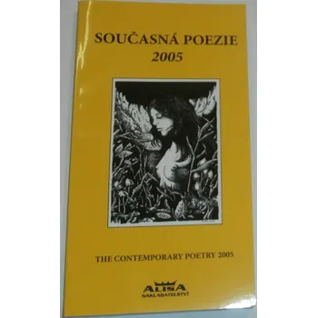 Literární biografie Současná poezie 2005