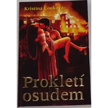 Cooková Kristina - Prokletí osudem