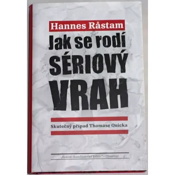 Råstam Hannes - Jak se rodí sériový vrah