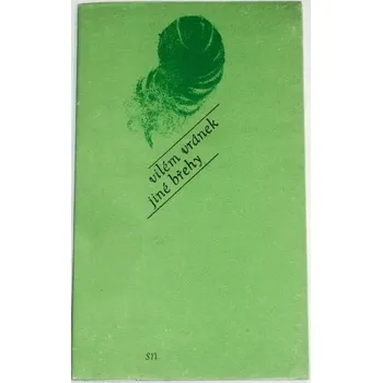 Vánek Vilém - Jiné břehy