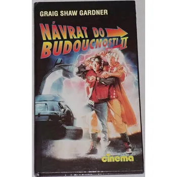 Gardner Graig Shaw - Návrat do budoucnosti II.
