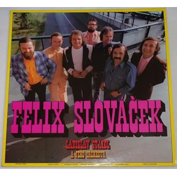 Česká hudba LP Felix Slováček, Ladislav Štaidl a jeho orchestr