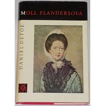 Defoe Daniel - Moll Flandersová