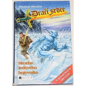 Brezina Thomas - Dračí srdce: Hrozba ledového bojovníka
