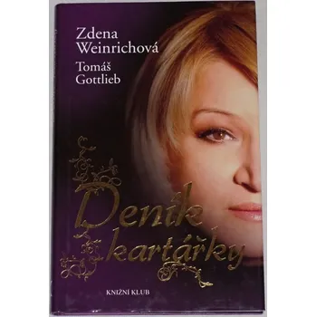 Literární biografie Weinrichová Zdena - Deník kartářky