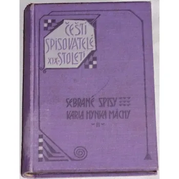 Poezie Čeští spisovatelé XIX. století: Mácha II.