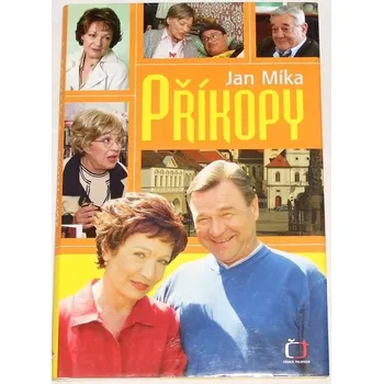 Literární biografie Míka Jan - Příkopy